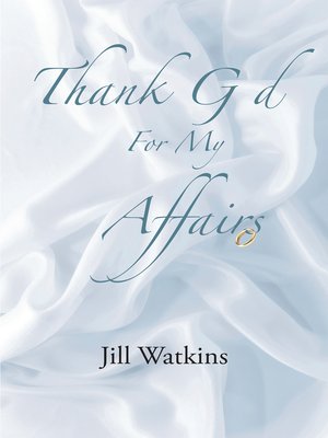 cover image of Thank God for My Affairs